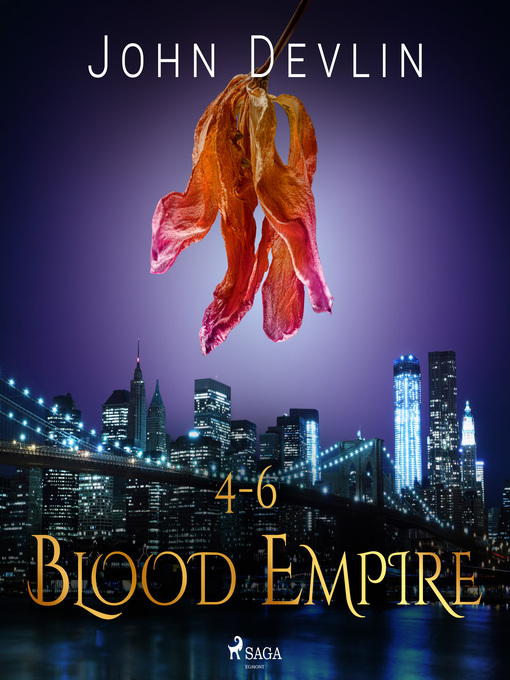 Title details for Blood Empire 4-6 by John Devlin - Available